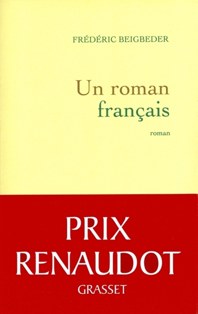 Un roman français | Beigbeder, Frédéric