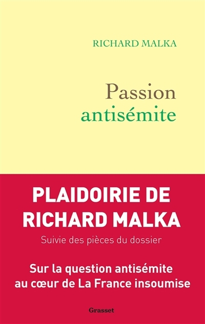 Passion antisémite | Malka, Richard