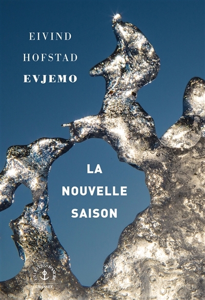 nouvelle saison (La) | Evjemo, Eivind Hofstad (Auteur)