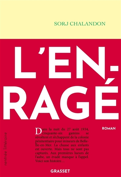 Enragé (L') | Chalandon, Sorj