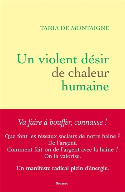 Un violent désir de chaleur humaine | Montaigne, Tania de (Auteur)