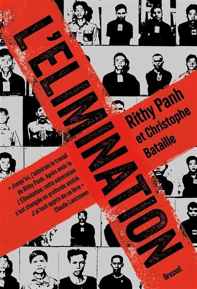 L'élimination | Panh, Rithy (Auteur)