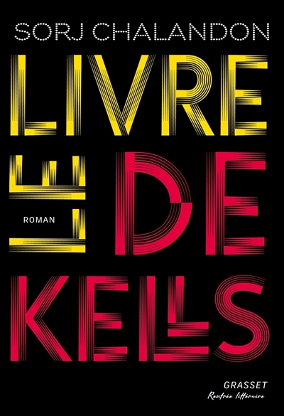 livre de Kells (Le) | Chalandon, Sorj