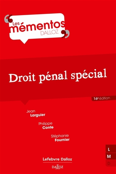 Droit pénal spécial | Larguier, Jean  | Conte, Philippe  | Fournier, Stéphanie 