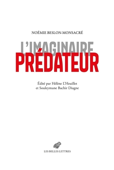 L'imaginaire prédateur | Beslon-Monsacré, Noémie