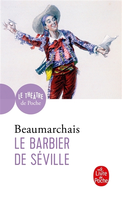 barbier de Séville (Le) | Beaumarchais, Pierre-Augustin Caron de