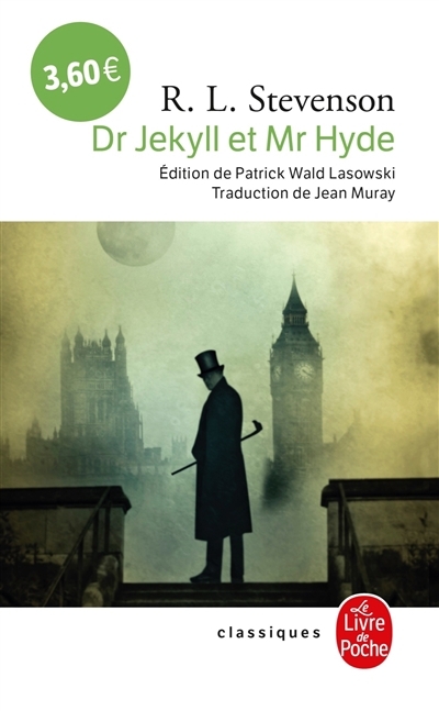 cas étrange du Dr Jekyll et de Mr Hyde (Le) | Stevenson, Robert Louis