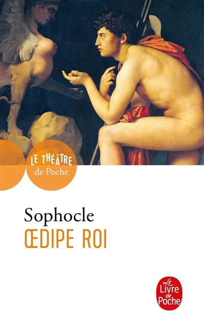 Oedipe roi | Sophocle