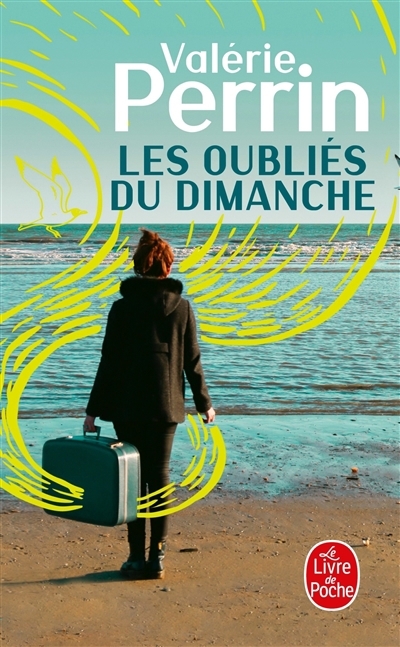 Oubliés du dimanche (Les) | Perrin, Valérie