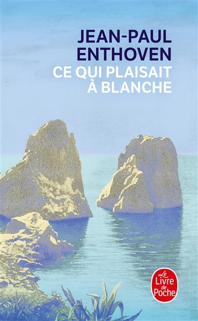 Ce qui plaisait à Blanche | Enthoven, Jean-Paul (Auteur)