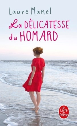 délicatesse du homard (La) | Manel, Laure