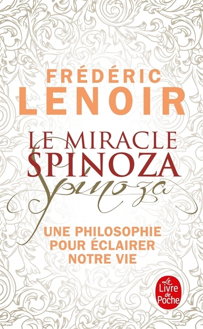 miracle Spinoza (Le) | Lenoir, Frédéric