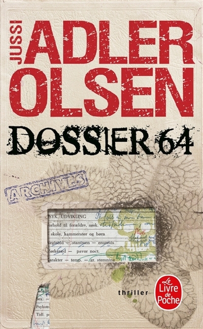 Les enquêtes du département V T.04 - Dossier 64 | Adler-Olsen, Jussi