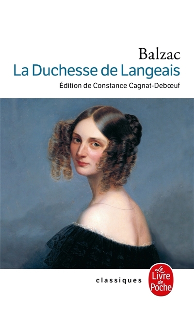 duchesse de Langeais (La) | Balzac, Honoré