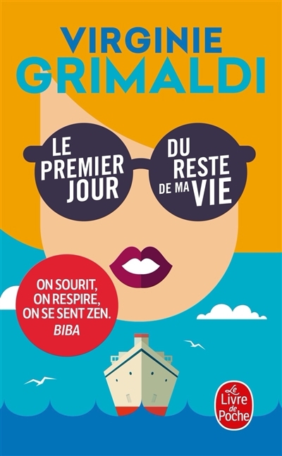 premier jour du reste de ma vie (Le) | Grimaldi, Virginie