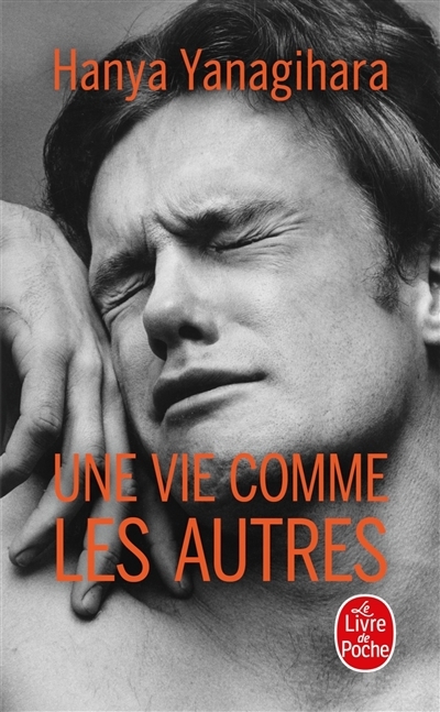 Une vie comme les autres | Yanagihara, Hanya