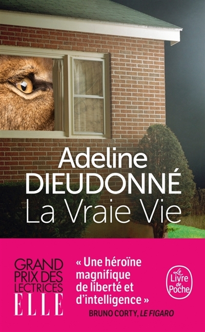 vraie vie (La) | Dieudonné, Adeline