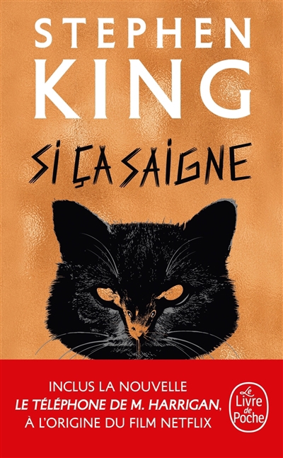 Si ça saigne | King, Stephen