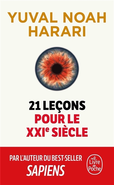 21 leçons pour le XXIe siècle | Harari, Yuval Noah