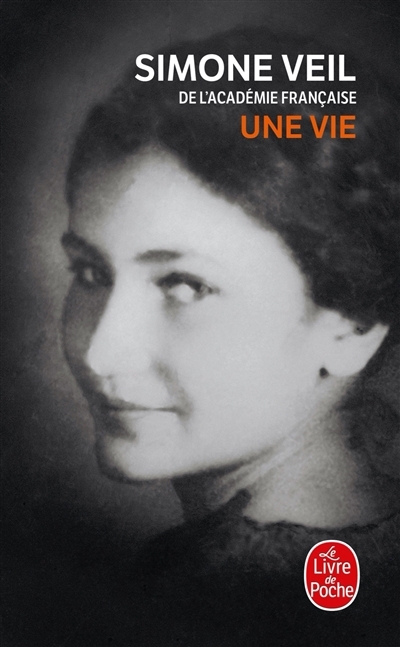 Une vie | Veil, Simone (Auteur)