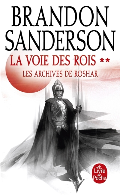 Les archives de Roshar T.01 - La voie des rois T.02 | Sanderson, Brandon