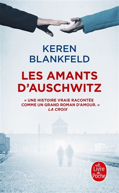 Les amants d'Auschwitz | Blankfeld, Keren