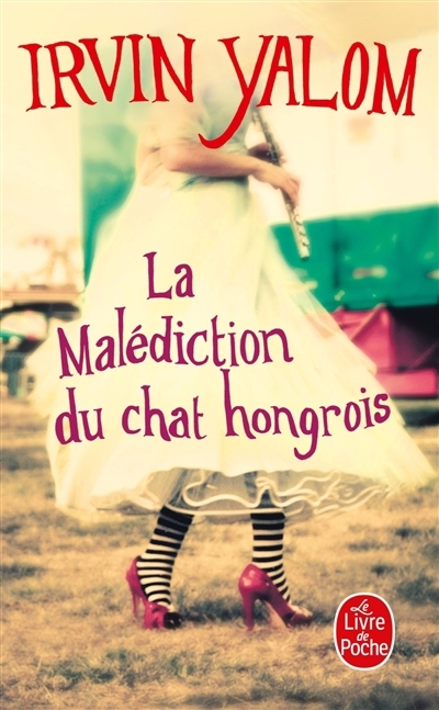 malédiction du chat hongrois (La) | Yalom, Irvin D.
