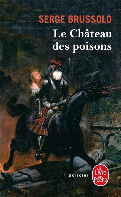 château des poisons (Le) | Brussolo, Serge