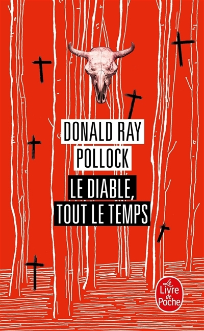 diable, tout le temps (Le) | Pollock, Donald Ray