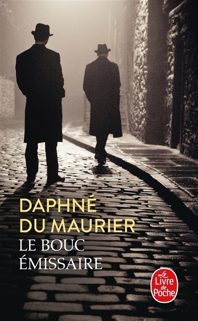 bouc émissaire (Le) | Du Maurier, Daphne