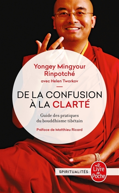 De la confusion à la clarté | Yongey Mingyur