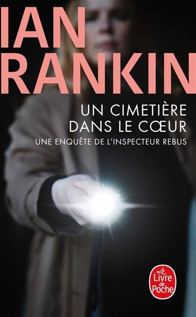 Un cimetière dans le coeur | Rankin, Ian (Auteur)