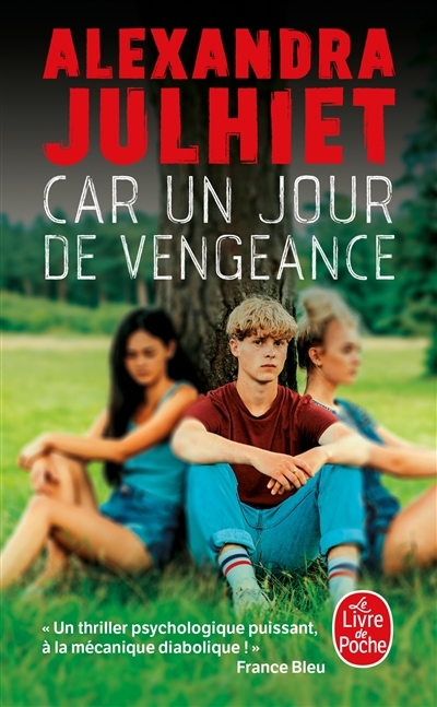 Car un jour de vengeance | Julhiet, Alexandra (Auteur)