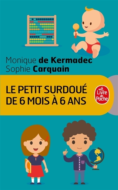 petit surdoué (Le) | Kermadec, Monique de