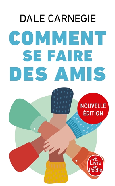 Comment se faire des amis | Carnegie, Dale