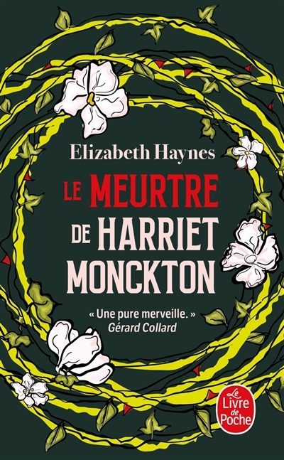 meurtre de Harriet Monckton (Le) | Haynes, Elizabeth (Auteur)