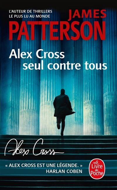 Alex Cross seul contre tous | Patterson, James (Auteur)