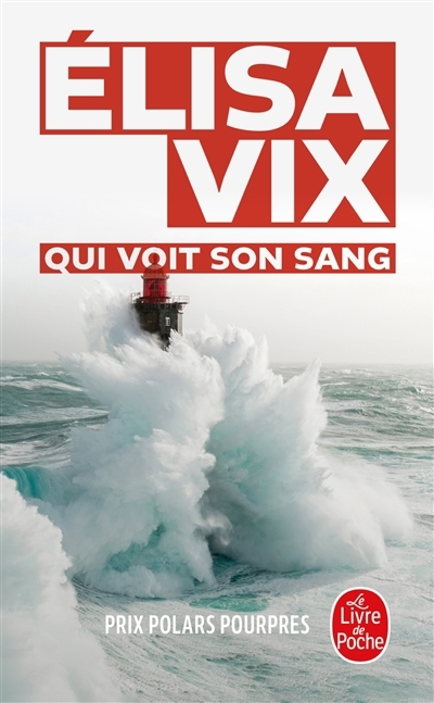 Qui voit son sang | Vix, Elisa (Auteur)