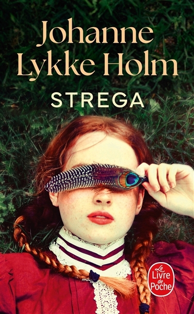 Strega | Holm, Johanne Lykke (Auteur)