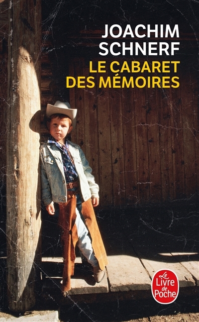 Cabaret des mémoires (Le) | Schnerf, Joachim (Auteur)