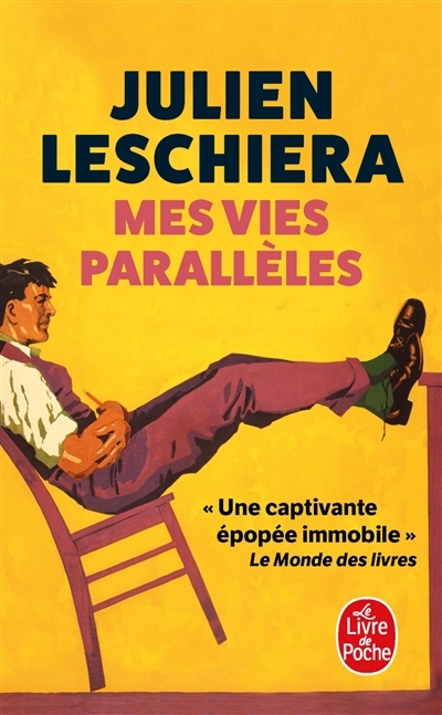 Mes vies parallèles | Leschiera, Julien (Auteur)