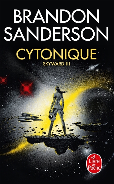 Cytonique | Sanderson, Brandon (Auteur)