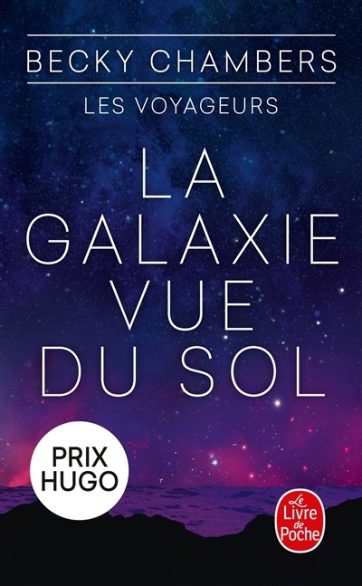galaxie vue du sol (La) | Chambers, Becky