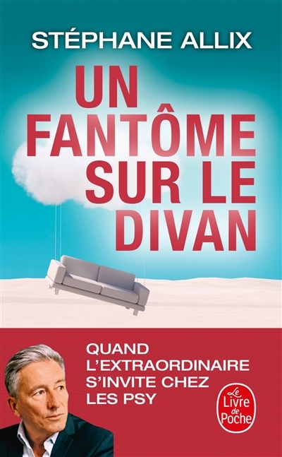 Un fantôme sur le divan : quand l'extraordinaire s'invite chez les psy | 