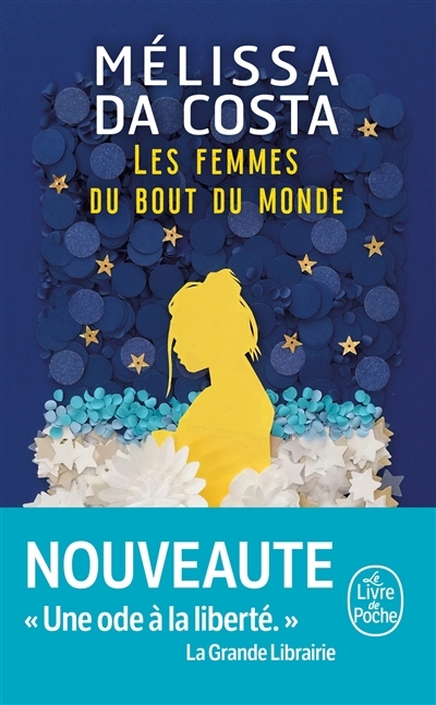 Les femmes du bout du monde | Da Costa, Mélissa