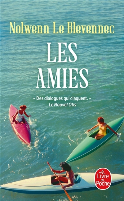 amies (Les) | Le Blevennec, Nolwenn (Auteur)
