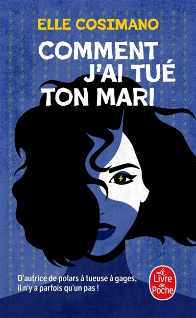 Finlay Donovan est mortelle T.01 - Comment j'ai tué ton mari | Cosimano, Elle (Auteur)