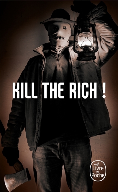 Kill the rich! | 