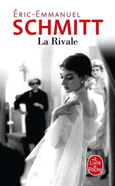 La rivale | Schmitt, Eric-Emmanuel (Auteur)
