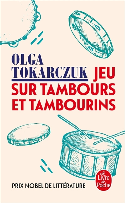 Jeu sur tambours et tambourins ; L'armoire : et autres nouvelles | Tokarczuk, Olga (Auteur)
